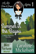 Summer in the Bayou