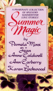 Summer Magic - Morsi, Pamela, and Caldwell, Jean Anne, and Lockwood, Karen