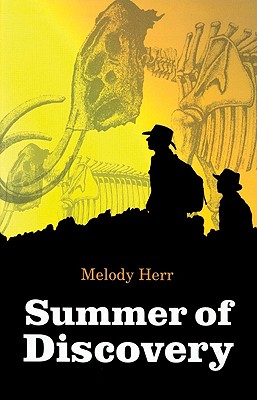 Summer of Discovery - Herr, Melody