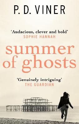 Summer of Ghosts - Viner, P.D.