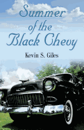 Summer of the Black Chevy