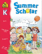 Summer Scholar Grade K