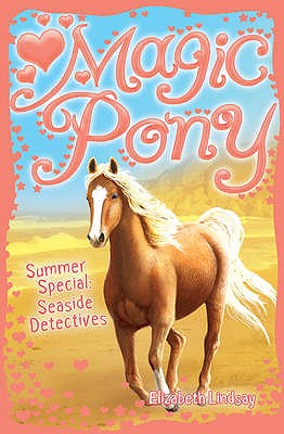 Summer Special: Seaside Detectives - Lindsay, Elizabeth