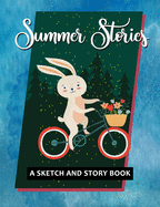 Summer Stories - A Sketch and Story Book: 100 Draw and Write Story Pages for Kids and Adults - Mermaid Softcover Composition Size Notebook Journal
