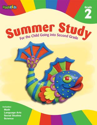 Summer Study: Grade 2 (Flash Kids Summer Study) - Flash Kids Editors (Editor)