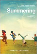 Summering - James Ponsoldt