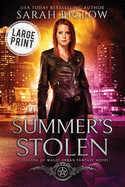 Summer's Stolen: A Supernatural Law Enforcement Urban Fantasy