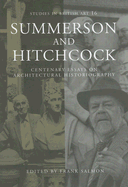 Summerson and Hitchcock: Centenary Essays on Architectural Historiography