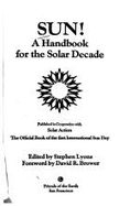 Sun: A Handbook for the Solar Decade