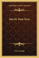 Sun In Your Eyes