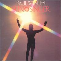 Sun Singer - Paul Winter Consort