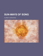 Sun-Ways of Song