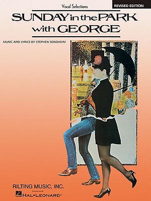 Sunday in the Park with George - Sondheim, Stephen (Composer)