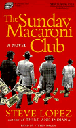 Sunday Macaroni Club(bkpk, Abridged - Lopez, Steve