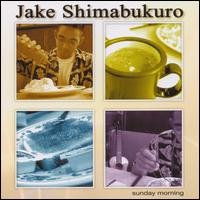 Sunday Morning - Jake Shimabukuro