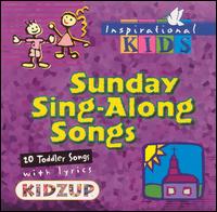Sunday Sing Along Songs [Kidzup 2002] - Kidzup