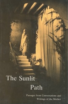 Sunlit Path - The Mother