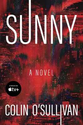 Sunny: A Novel - O'Sullivan, Colin