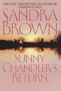 Sunny Chandler's Return - Brown, Sandra