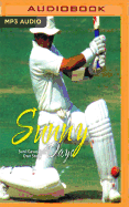 Sunny Days: Sunil Gavaskar's Own Story