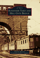 Sunnyside Yard and Hell Gate Bridge