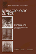 Sunscreens, an Issue of Dermatologic Clinics: Volume 24-1