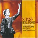 Sunset Boulevard: The Classic Film Scores of Franz Waxman - Franz Waxman/Charles Gerhardt/National Philharmonic Orchestra