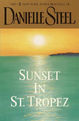 Sunset in St. Tropez - Steel, Danielle