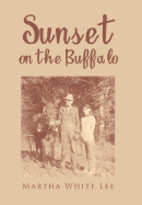 Sunset on the Buffalo
