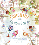 Sunshine and Snowballs