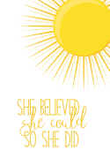 Sunshine Journal: She Believed She Could So She Did Notebook