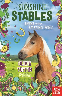 Sunshine Stables: Amina and the Amazing Pony - Tuffin, Olivia