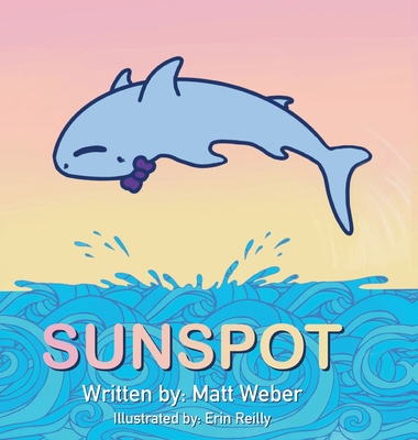 Sunspot - Weber, Matt