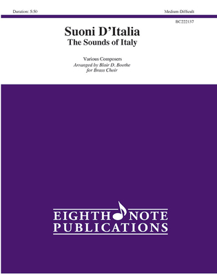 Suoni d'Italia the Sounds of Italy: The Sounds of Italy, Score & Parts - Boothe, Blair D