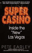 Super Casino: Inside the New Las Vegas