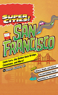 Super Cities!: San Francisco
