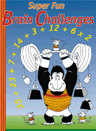 Super Fun Brain Challenges