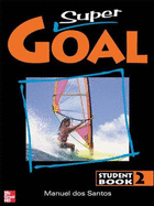 Super Goal Student Book 2