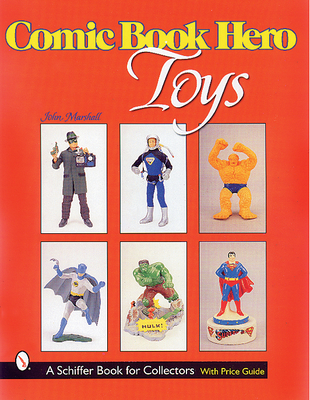 Super Hero Toys - Marshall, John