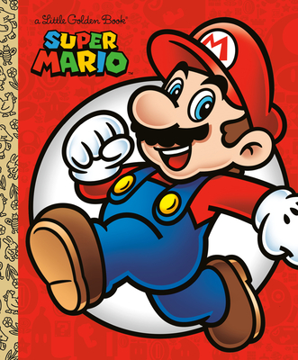 Super Mario Little Golden Book (Nintendo(r)) - Foxe, Steve