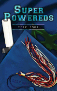 Super Powereds: Year 4