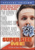 Super Size Me [6 1/2 Anniversary Special Edition]