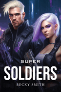 Super Soldiers