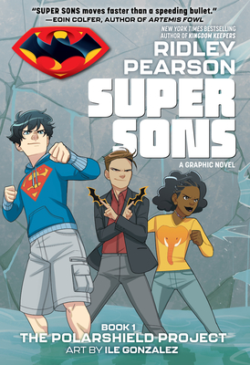 Super Sons: The Polarshield Project - Pearson, Ridley