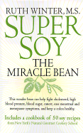 Super Soy: The Miracle Bean - Winter, Ruth