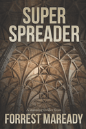 Super Spreader