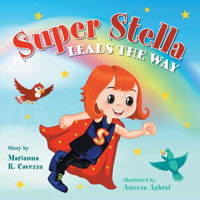 Super Stella Leads the Way - Cavezza, Marianna R