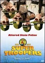 Super Troopers [French] - Jay Chandrasekhar