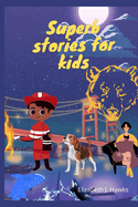 Superb stories for kids