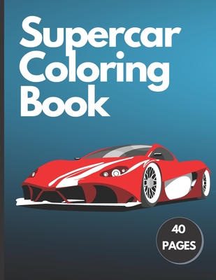 Supercar Coloring Book: Adult For kids Designs - Beesling, Michael